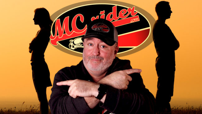 help, my wife says no motorcycles